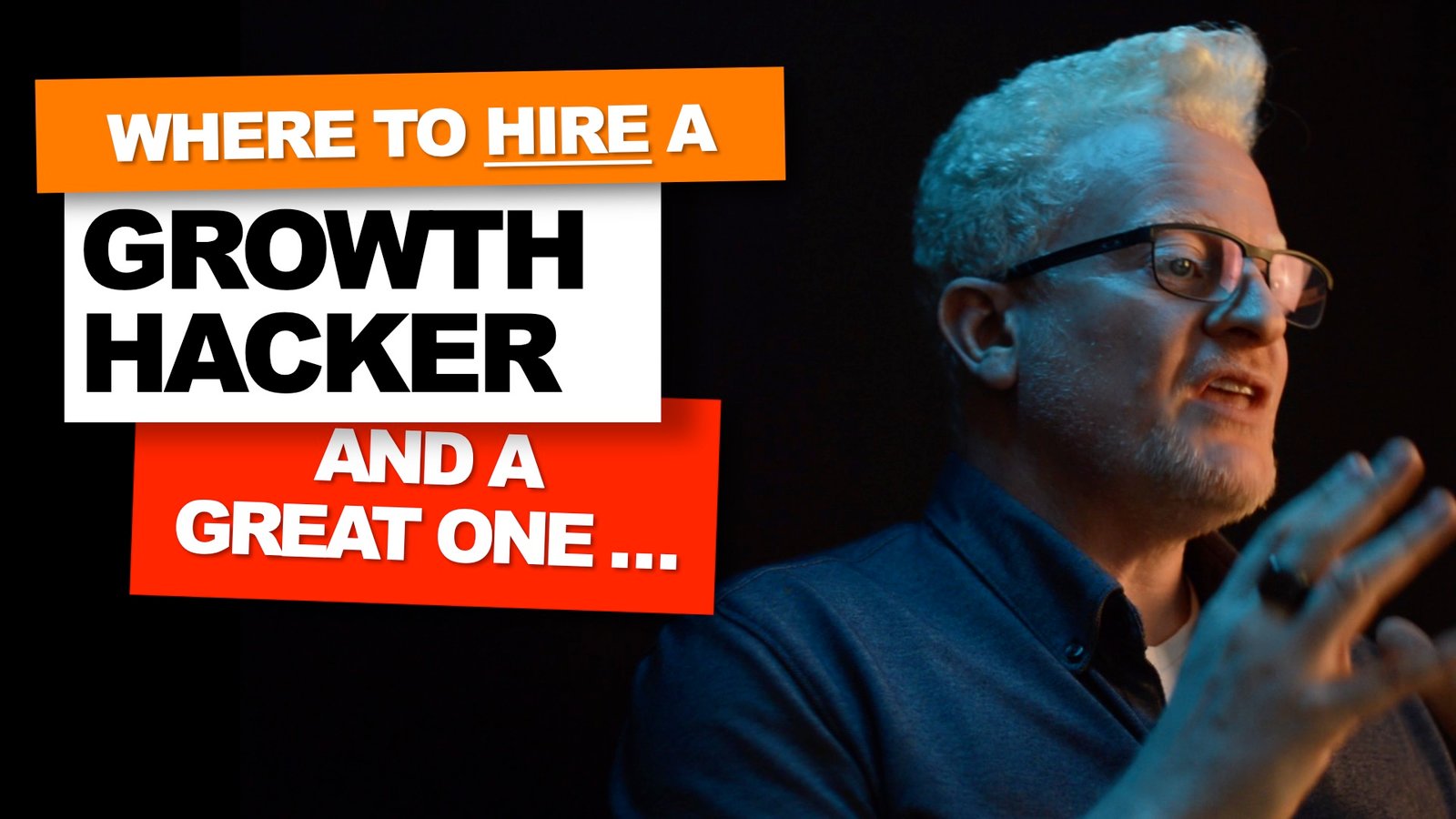 Where can I find and hire a great growth hacker? // Growth Hacking Explained