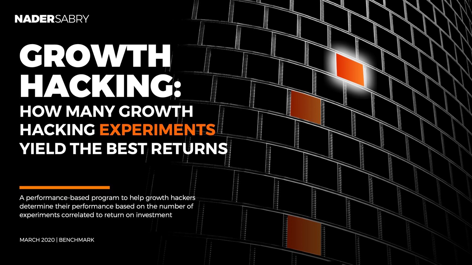 Profitable growth hacking experiments